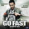 GO FAST